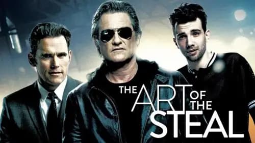 The Art of the Steal (2013)
