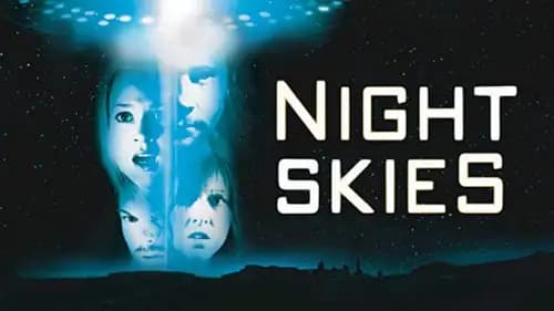 Night Skies (2007)