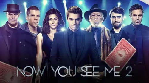 Now You See Me 2 (2016)