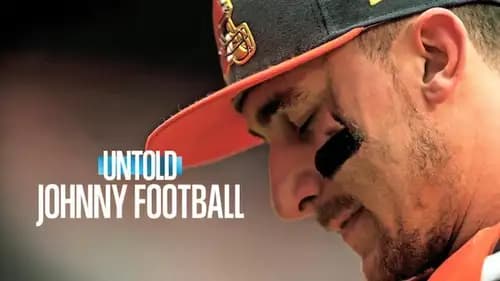 Untold: Johnny Football (2023)