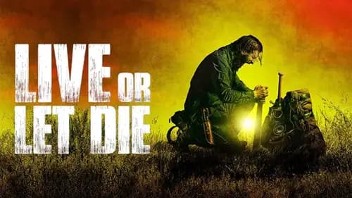 Live Or Let Die (2020)