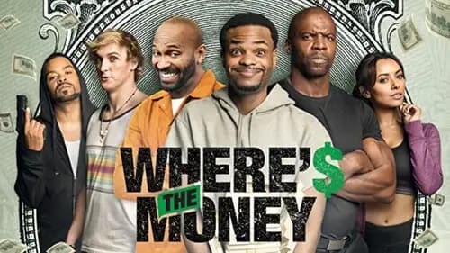 Where’s the Money (2017)