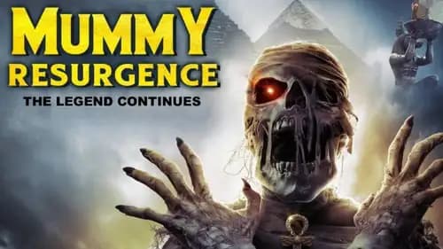 Mummy Resurgance اون لاين (2021)