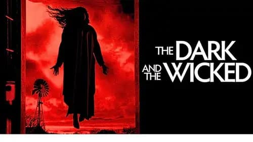 The Dark And The Wicked (2020)