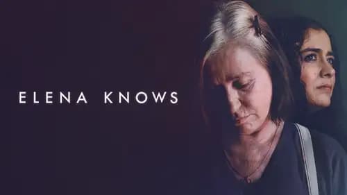 Elena Knows (2023)