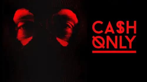 Cash Only (2015)