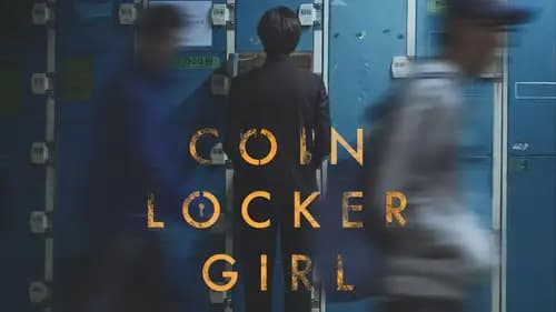 Coin Locker Girl (2015)