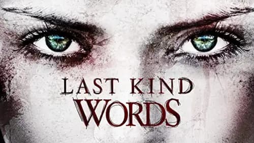 Last Kind Words (2012)